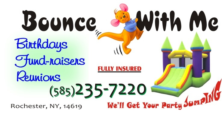 Bounce With Me, Rochester, NY, call 585 235-7220